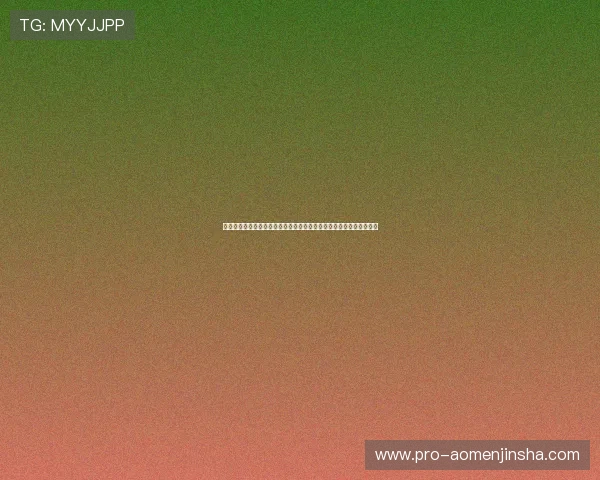 访问金沙赌场游戏网址的最佳途径,确保安全稳定的线上娱乐体验指南